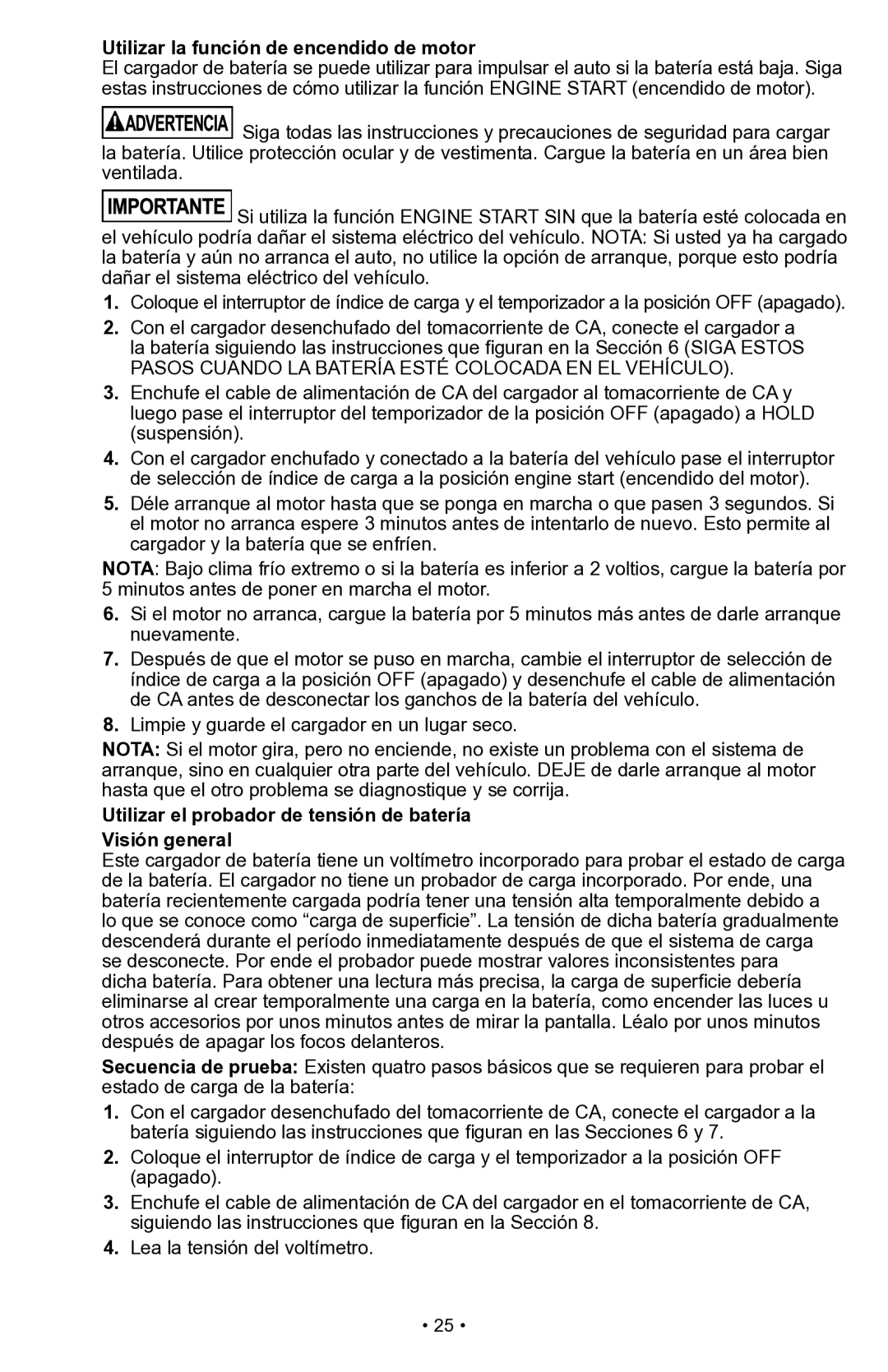 Schumacher PSW-70300A Utilizar la función de encendido de motor, Utilizar el probador de tensión de batería Visión general 