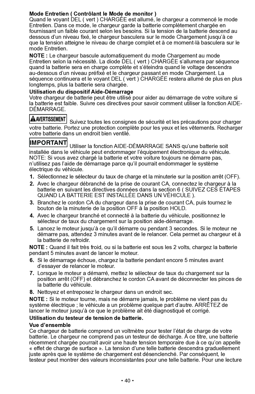 Schumacher PSW-70300A owner manual Mode Entretien Contrôlant le Mode de monitor, Utilisation du dispositif Aide-Démarrage 