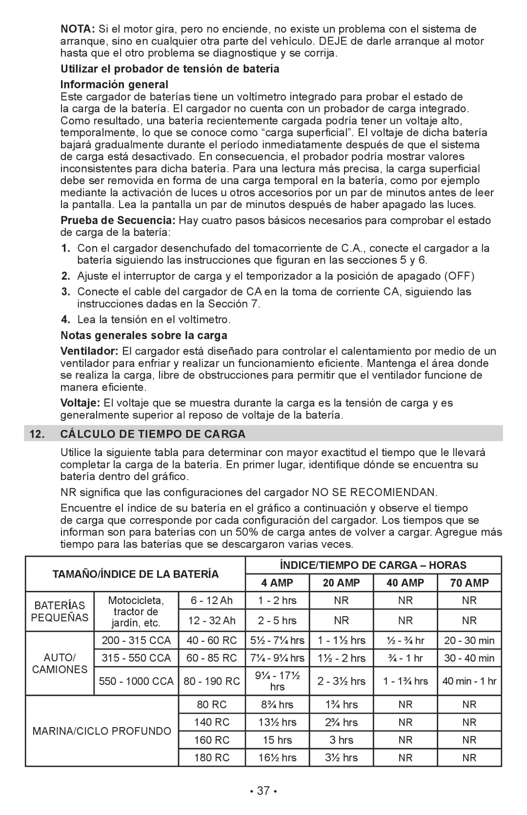 Schumacher PWI70300A owner manual Notas generales sobre la carga, 12. Cálculo DE Tiempo DE Carga 