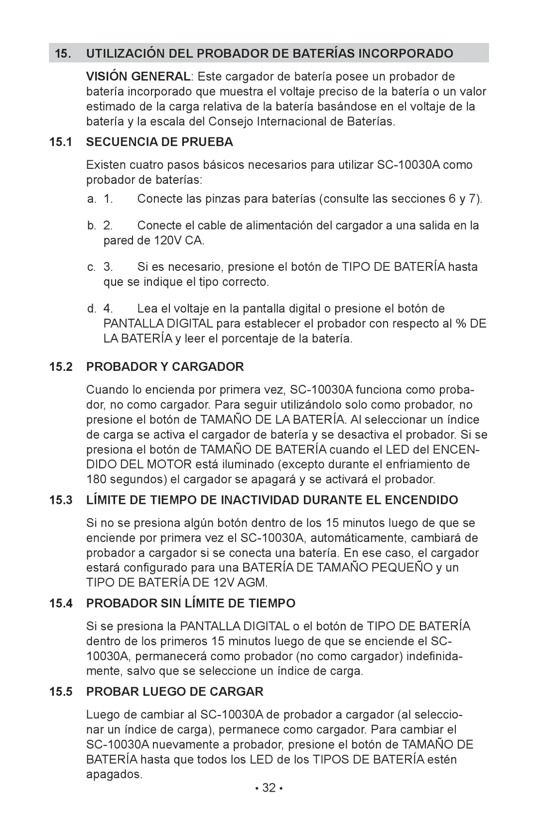 Schumacher SC-10030A Secuencia DE Prueba, Probador Y Cargador, 15.3 Límite DE Tiempo DE Inactividad Durante EL Encendido 