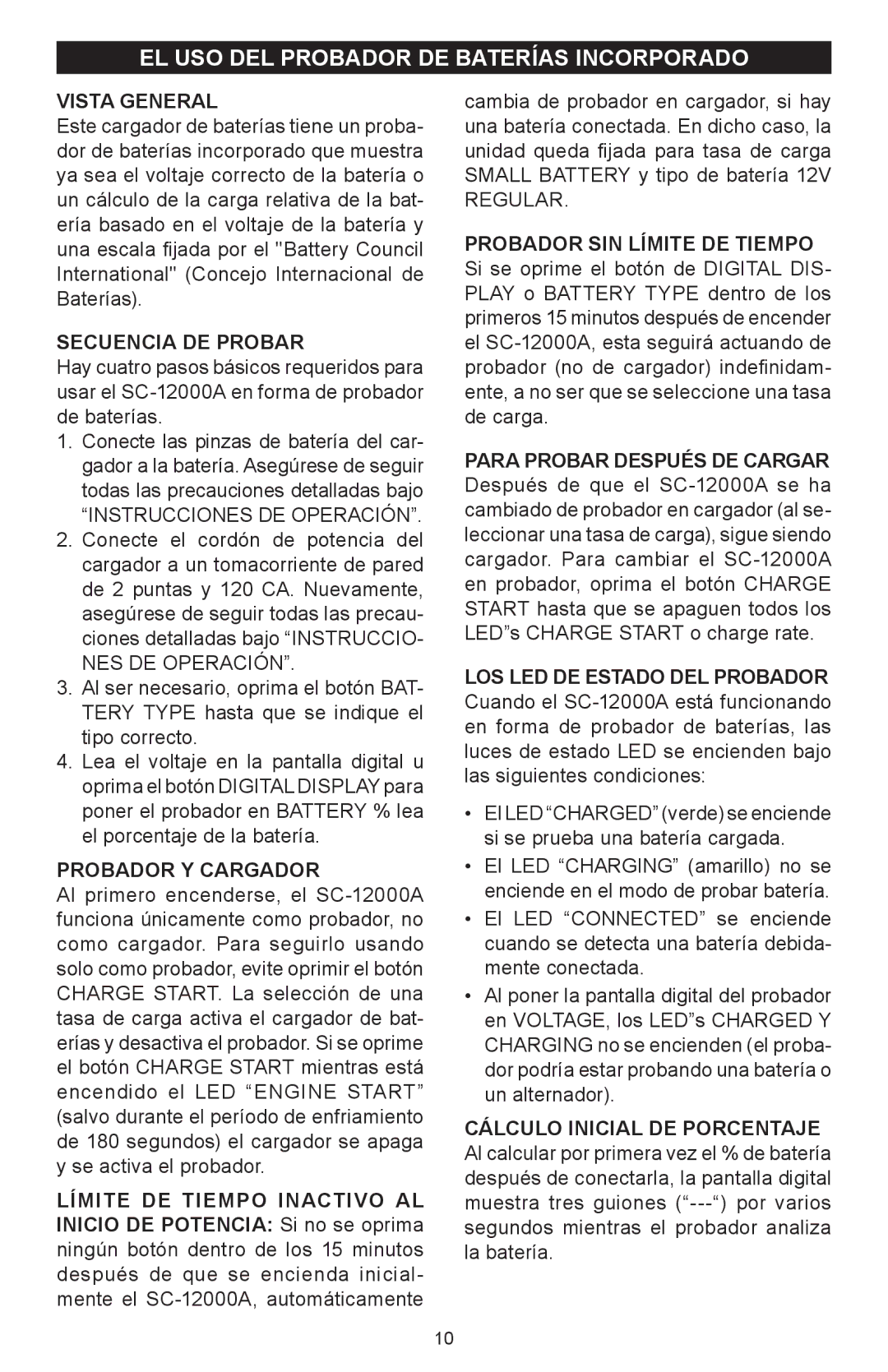 Schumacher SC-12000A EL USO DEL Probador DE Baterías Incorporado, Secuencia DE Probar, NES DE Operación, Regular 