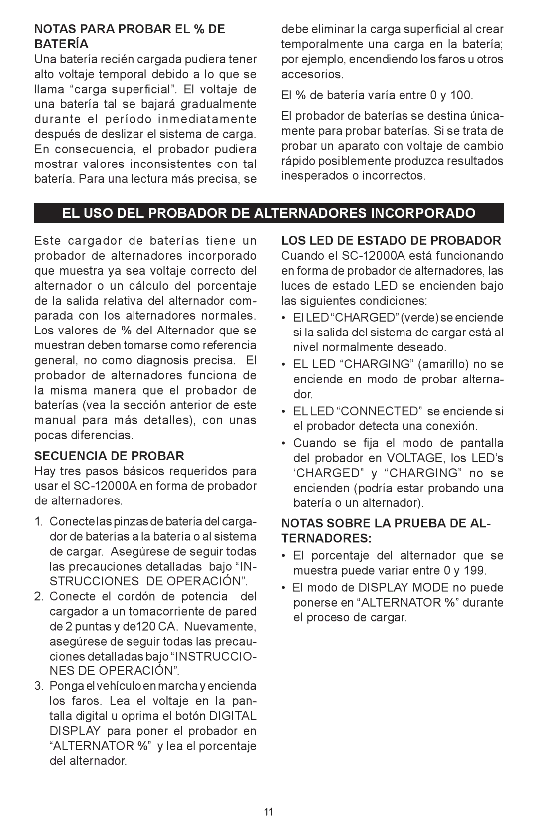 Schumacher SC-12000A owner manual EL USO DEL Probador DE Alternadores Incorporado, Notas Para Probar EL % DE Batería 