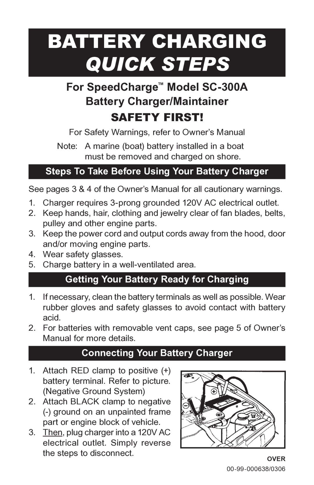 Schumacher SC-300A owner manual Quick Steps, Safety First, Steps To Take Before Using Your Battery Charger 