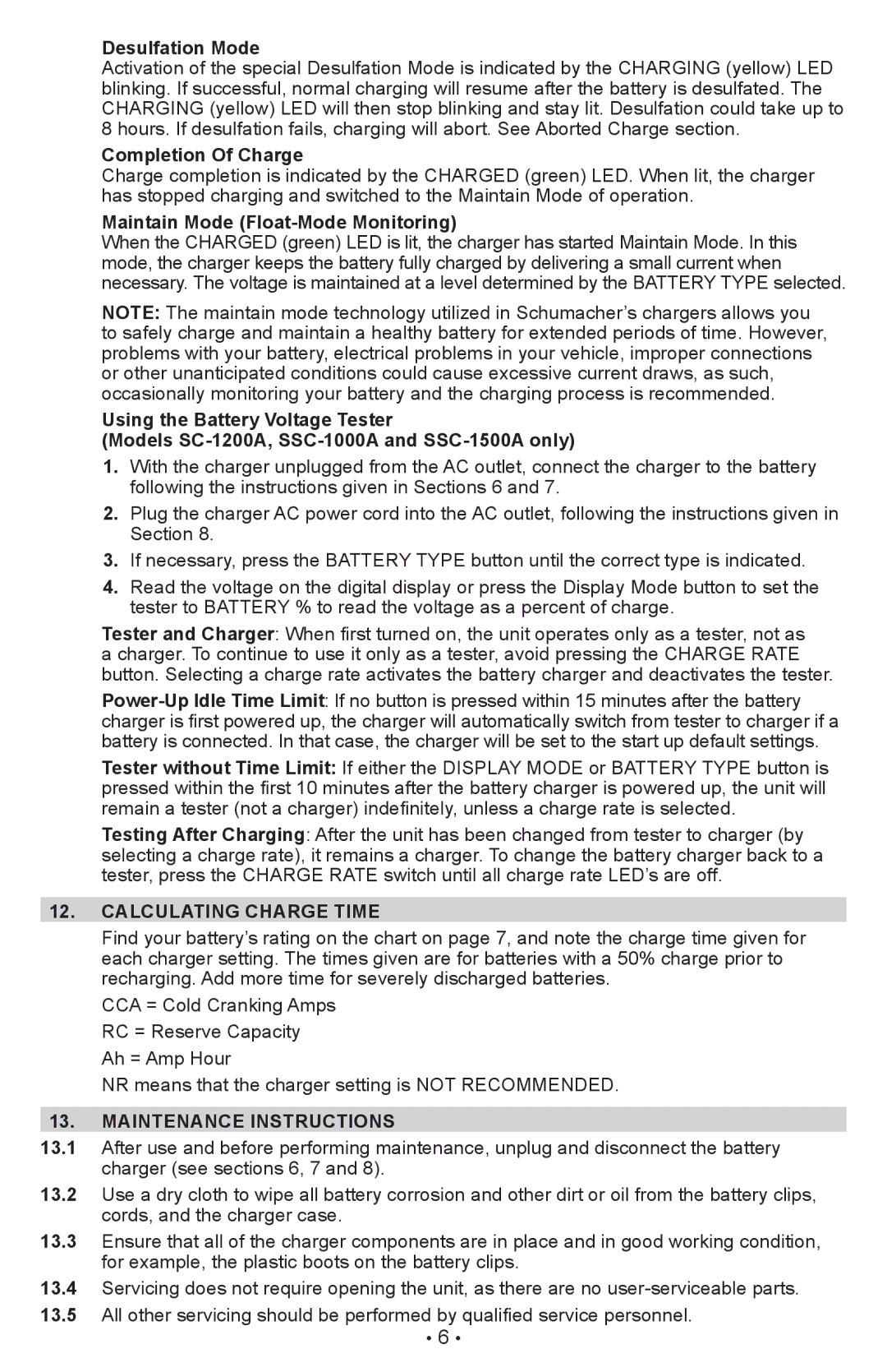 Schumacher SC-600A Desulfation Mode, Completion Of Charge, Maintain Mode Float-Mode Monitoring, Calculating charge time 