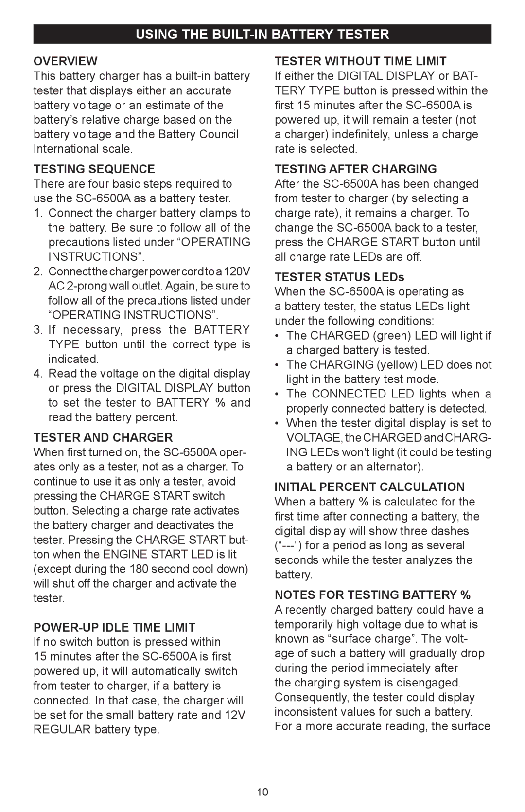 Schumacher SC-6500A owner manual Using the built-in Battery tester 