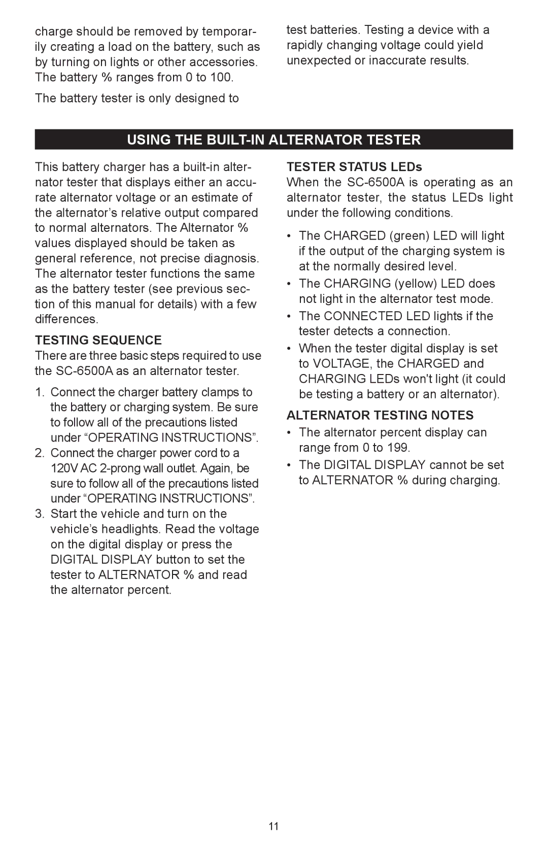 Schumacher SC-6500A owner manual Using the built-in alternator tester, Alternator Testing Notes 