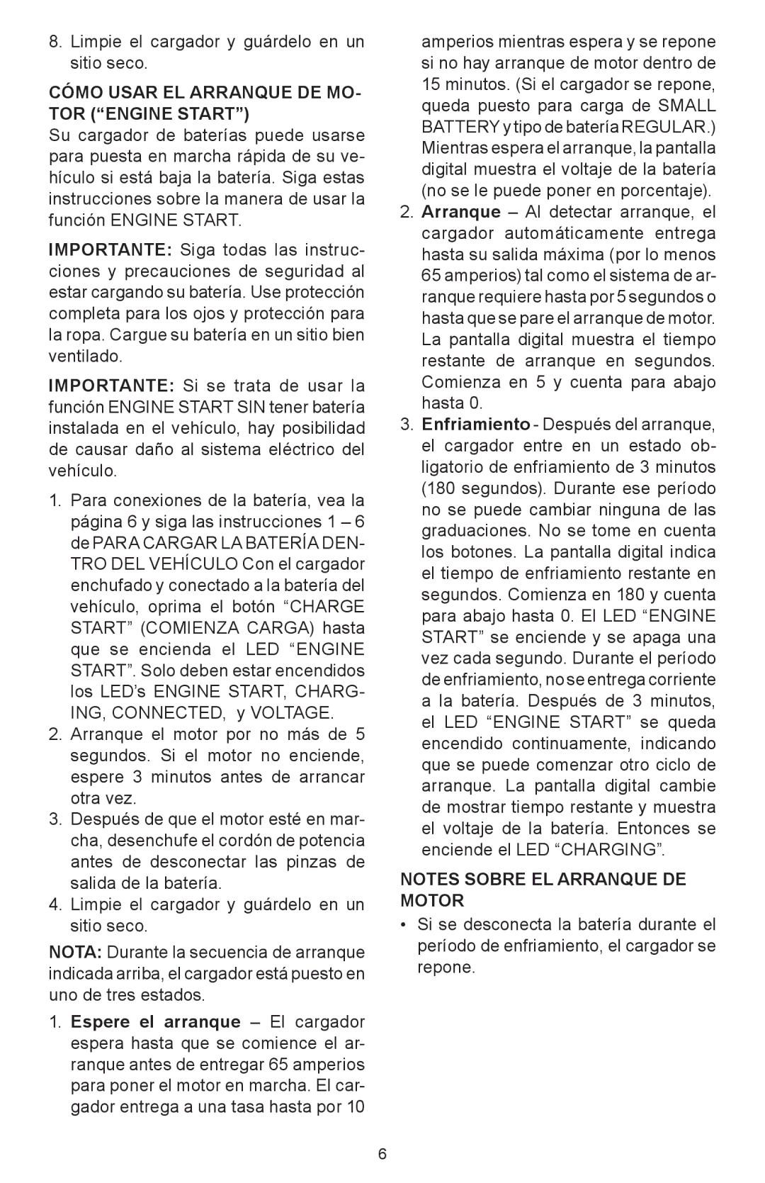 Schumacher SC-6500A owner manual Cómo Usar EL Arranque DE MO- TOR Engine Start, Comienza en 5 y cuenta para abajo hasta 