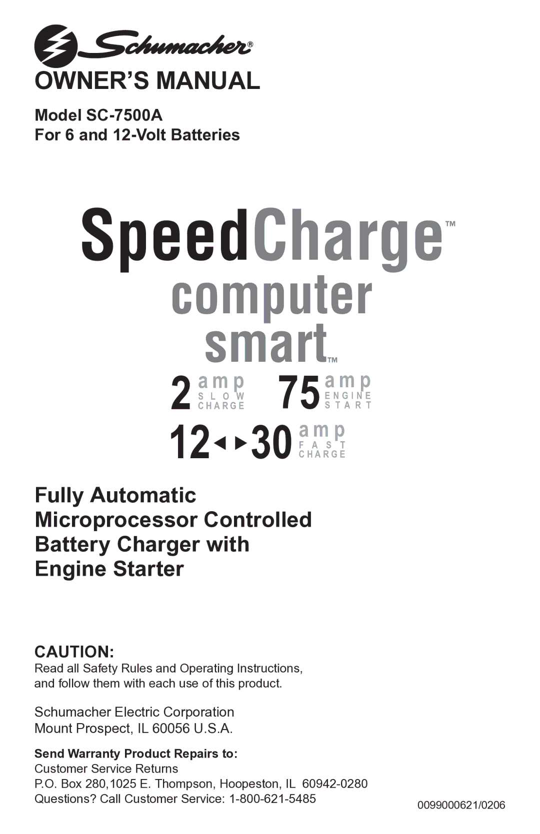 Schumacher SC-7500A operating instructions SpeedCharge, Send Warranty Product Repairs to 