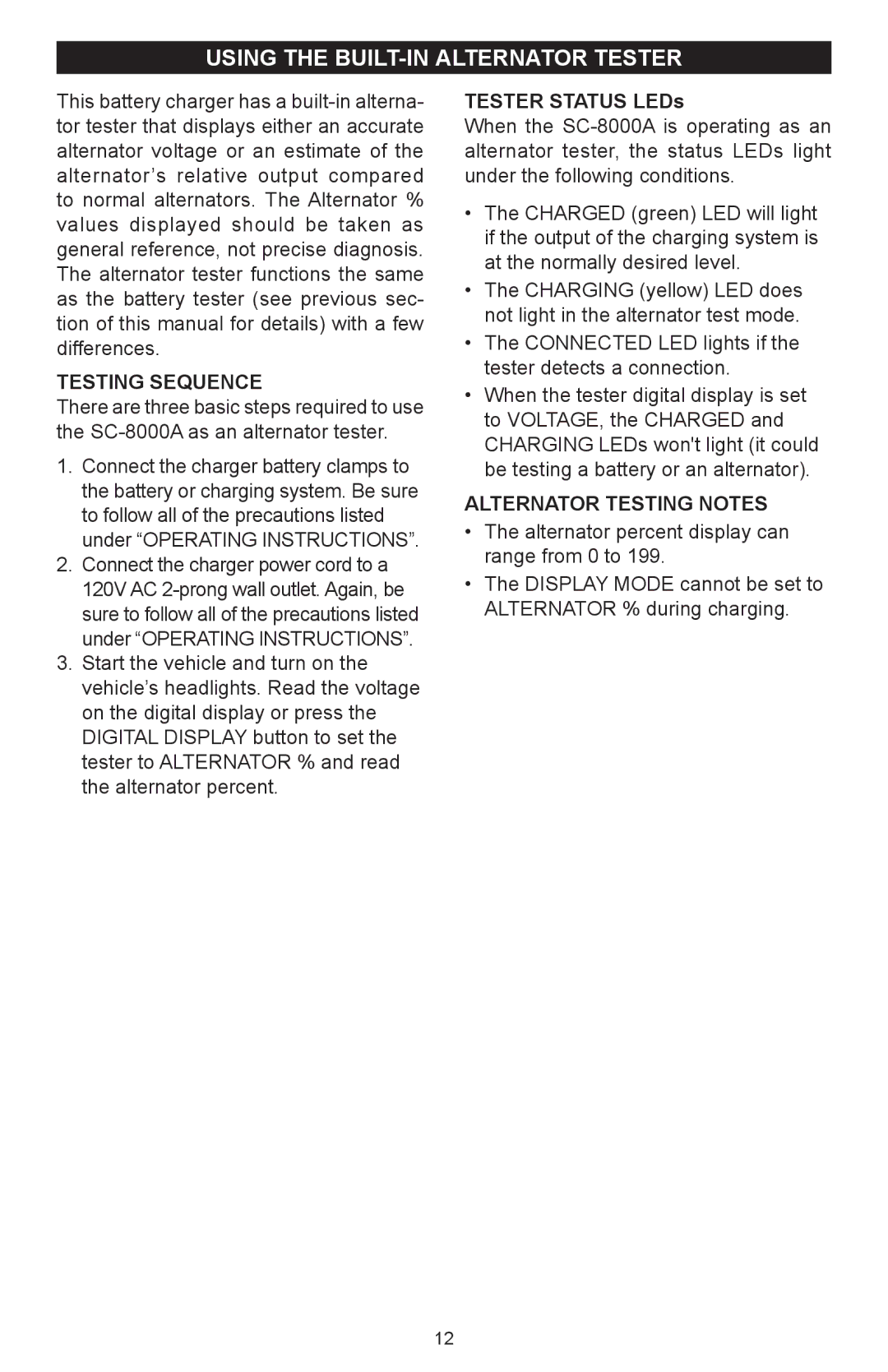 Schumacher SC-8000A owner manual Using the built-in alternator tester, Alternator Testing Notes 