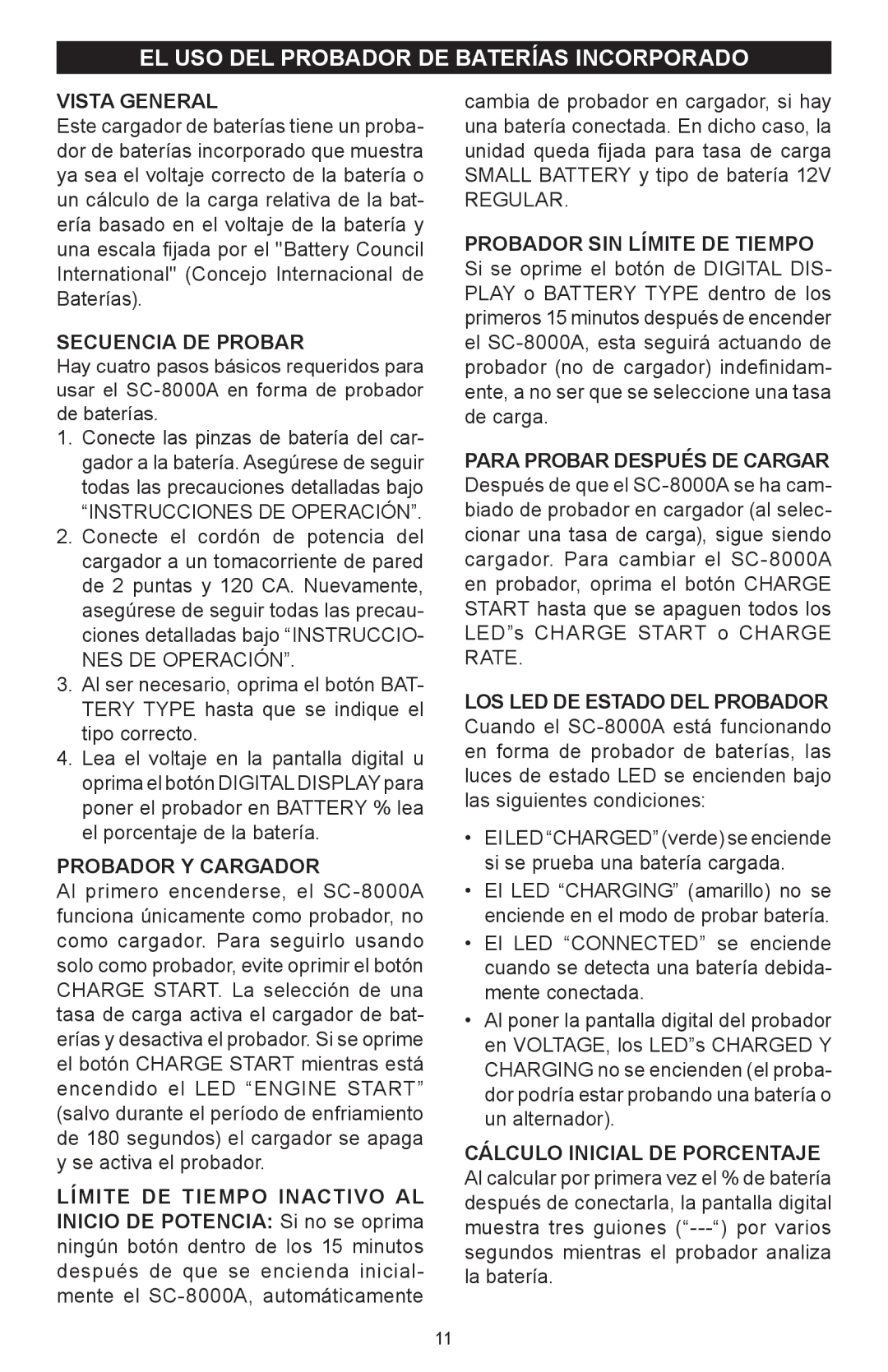 Schumacher SC-8000A EL USO DEL Probador DE Baterías Incorporado, Secuencia DE Probar, NES DE Operación, Regular 