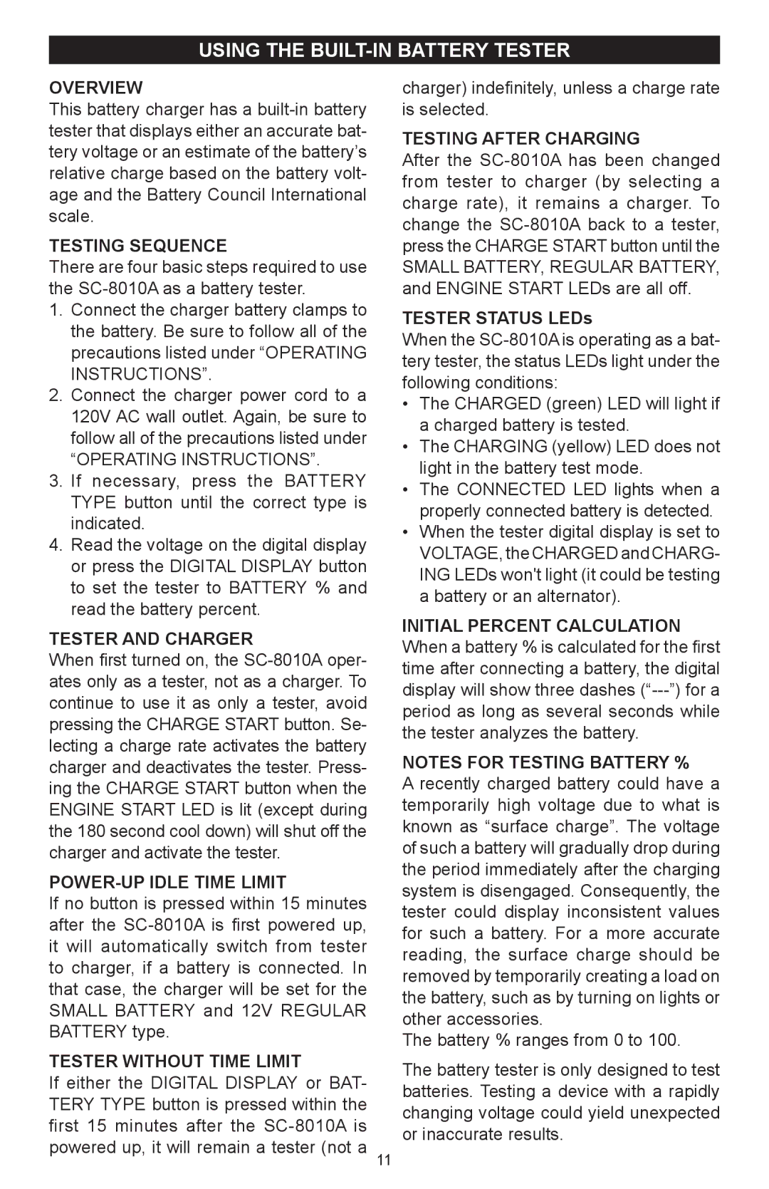 Schumacher SC-8010A owner manual Using the built-in Battery tester 