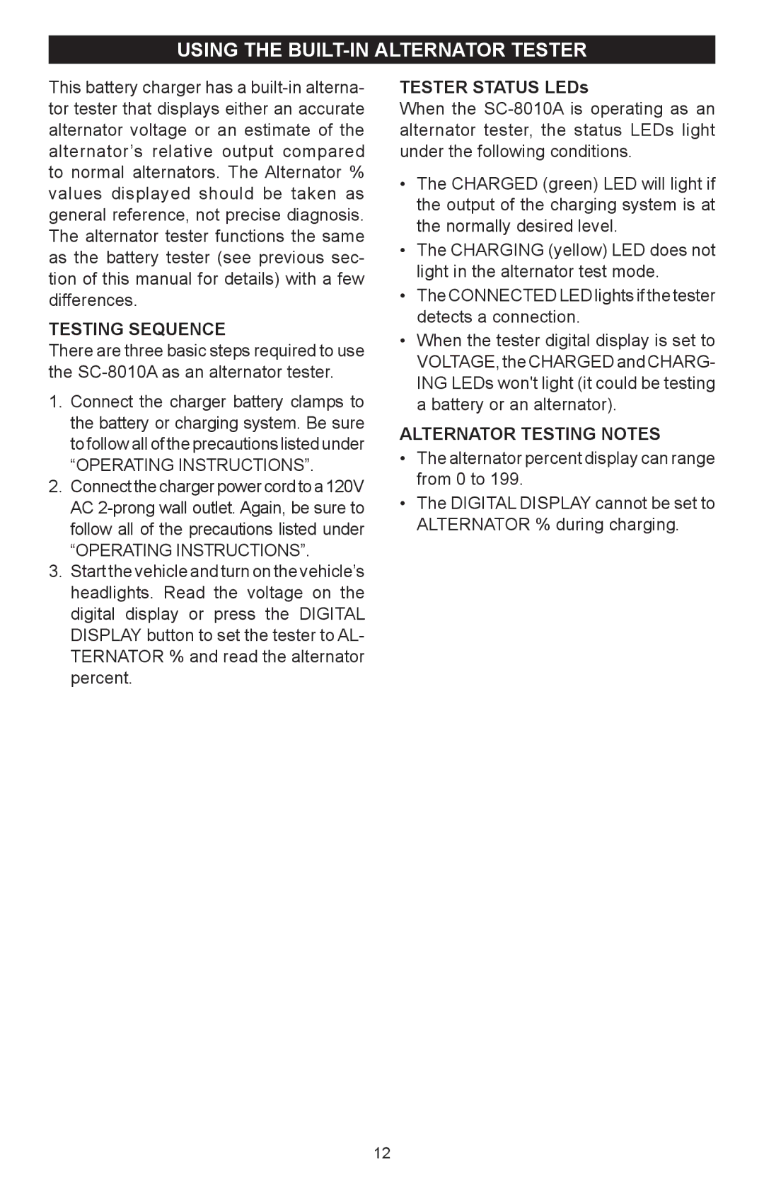 Schumacher SC-8010A owner manual Using the built-in alternator tester, Alternator Testing Notes 