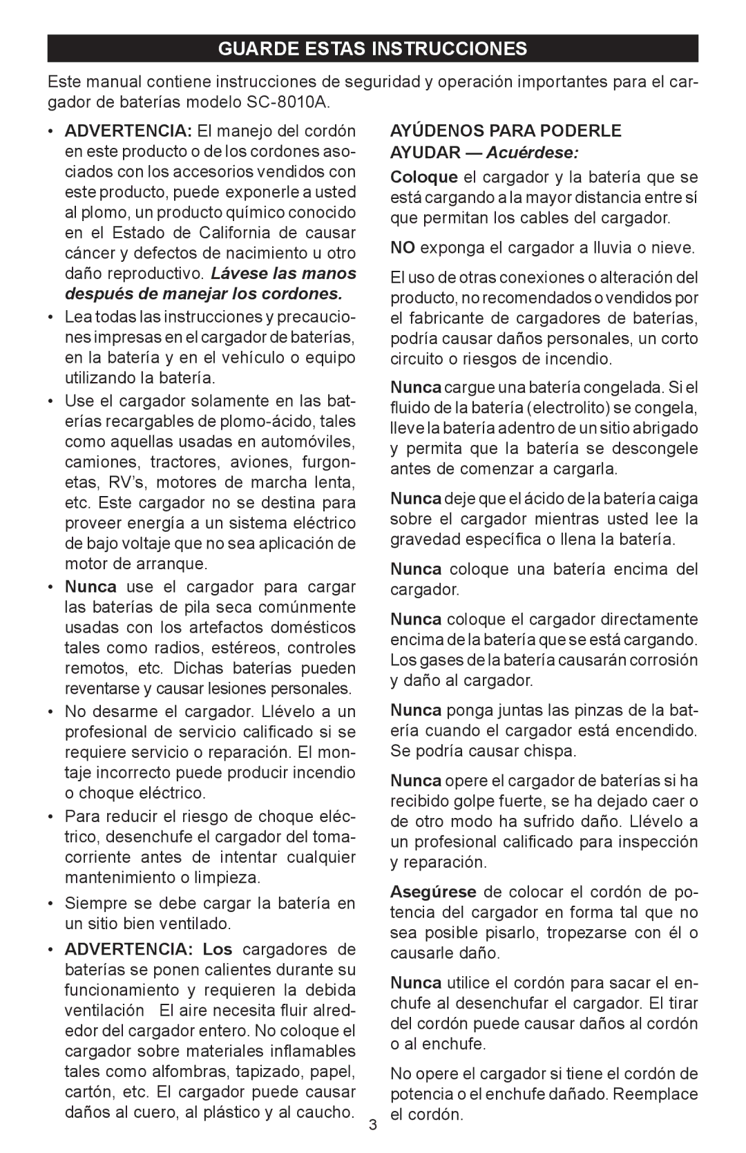 Schumacher SC-8010A owner manual Guarde Estas Instrucciones, Advertencia Los cargadores de, Ayúdenos Para Poderle 