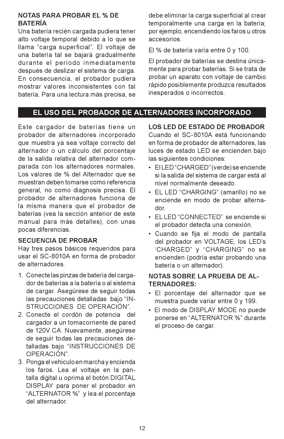 Schumacher SC-8010A owner manual EL USO DEL Probador DE Alternadores Incorporado, Notas Para Probar EL % DE Batería 