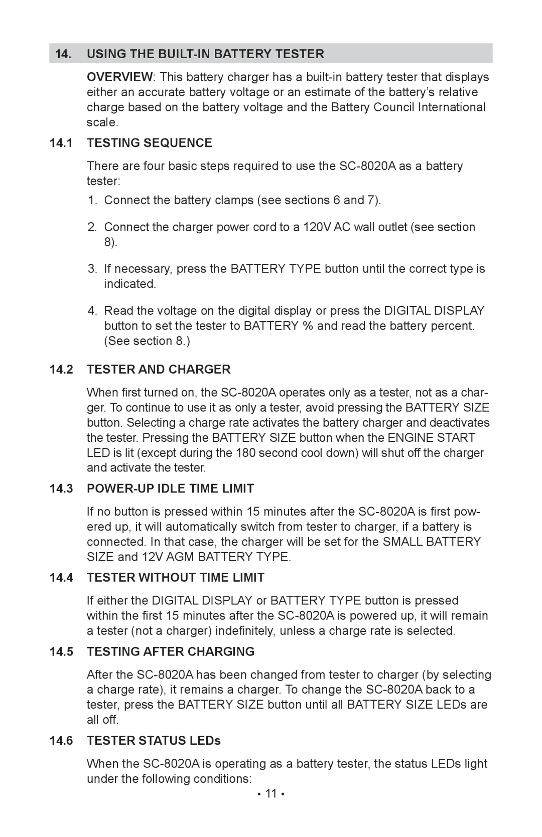 Schumacher SC-8020A owner manual Testing Sequence, Tester and Charger, POWER-UP Idle Time Limit, Tester Without Time Limit 