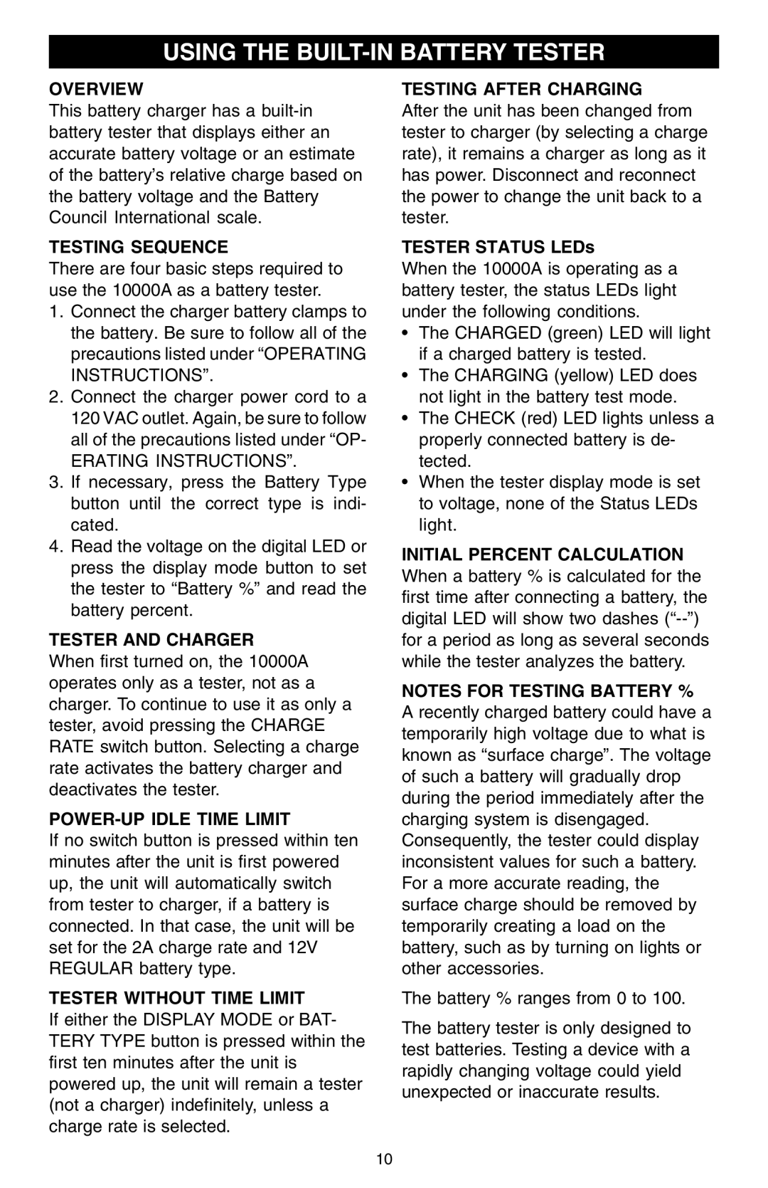 Schumacher SCF-10000A owner manual Using the BUILT-IN Battery Tester 