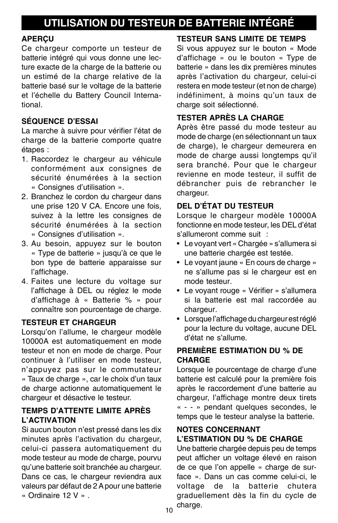 Schumacher SCF-10000A owner manual Utilisation DU Testeur DE Batterie Intégré 