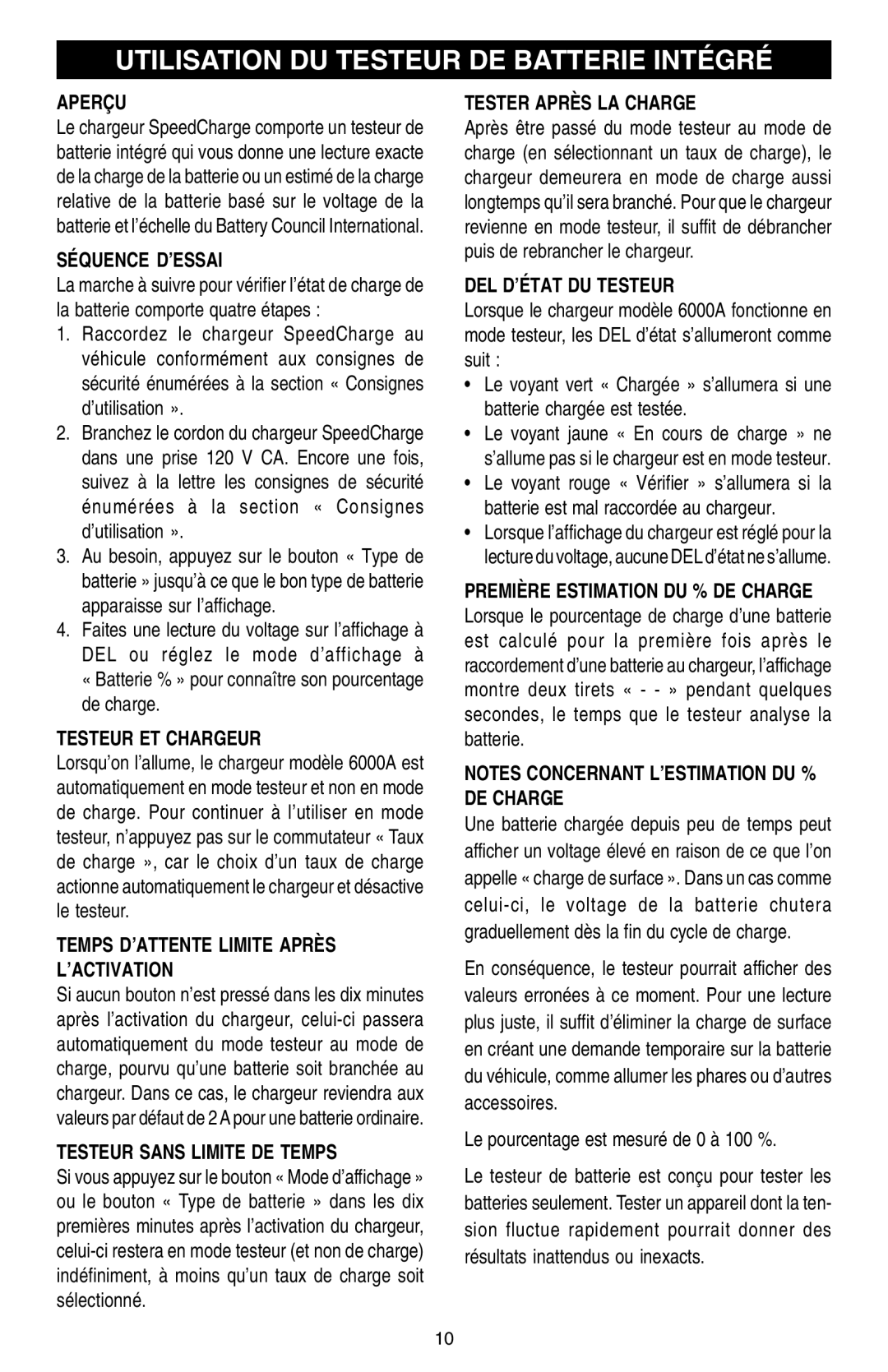 Schumacher SCF-6000A owner manual Utilisation DU Testeur DE Batterie Intégré 