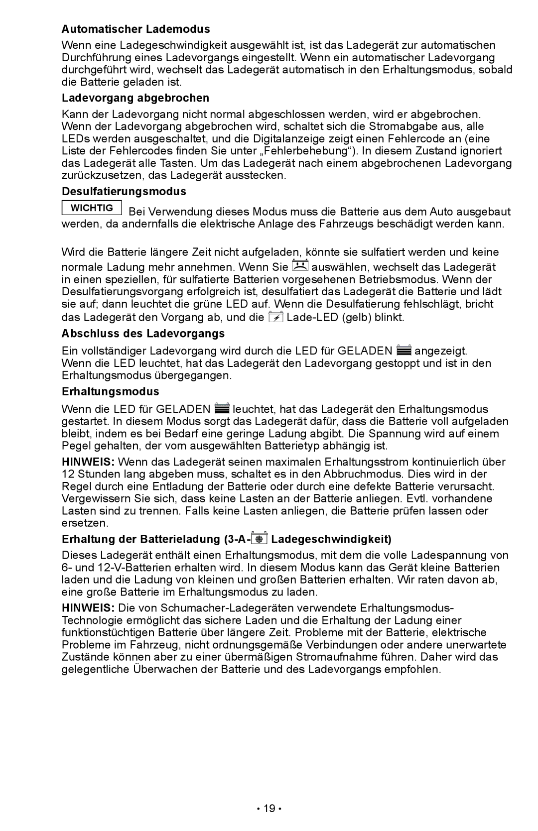 Schumacher SCI90 Automatischer Lademodus, Ladevorgang abgebrochen, Desulfatierungsmodus, Abschluss des Ladevorgangs 