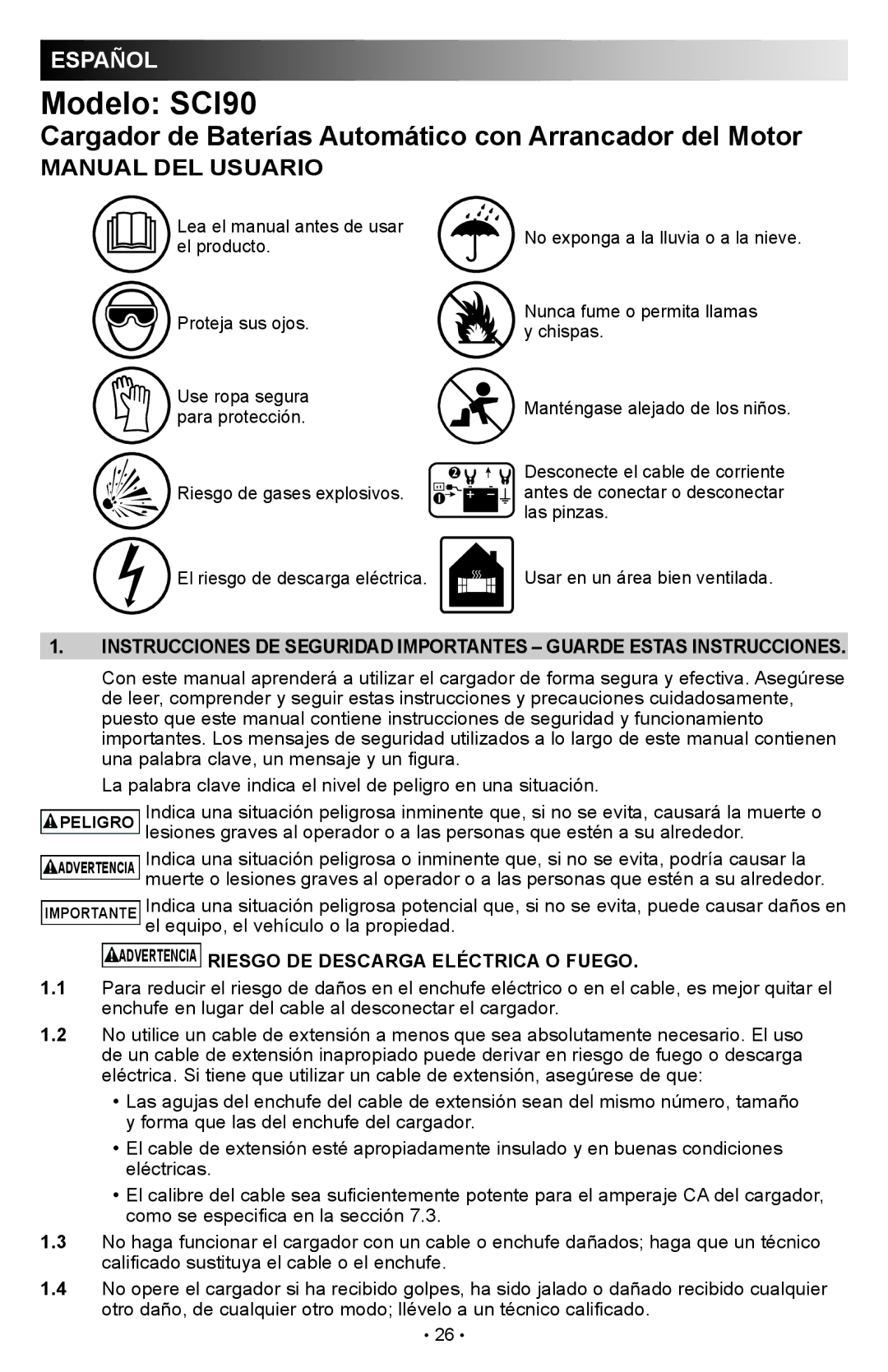 Schumacher owner manual Modelo SCI90, Advertencia Riesgo DE Descarga Eléctrica O Fuego 