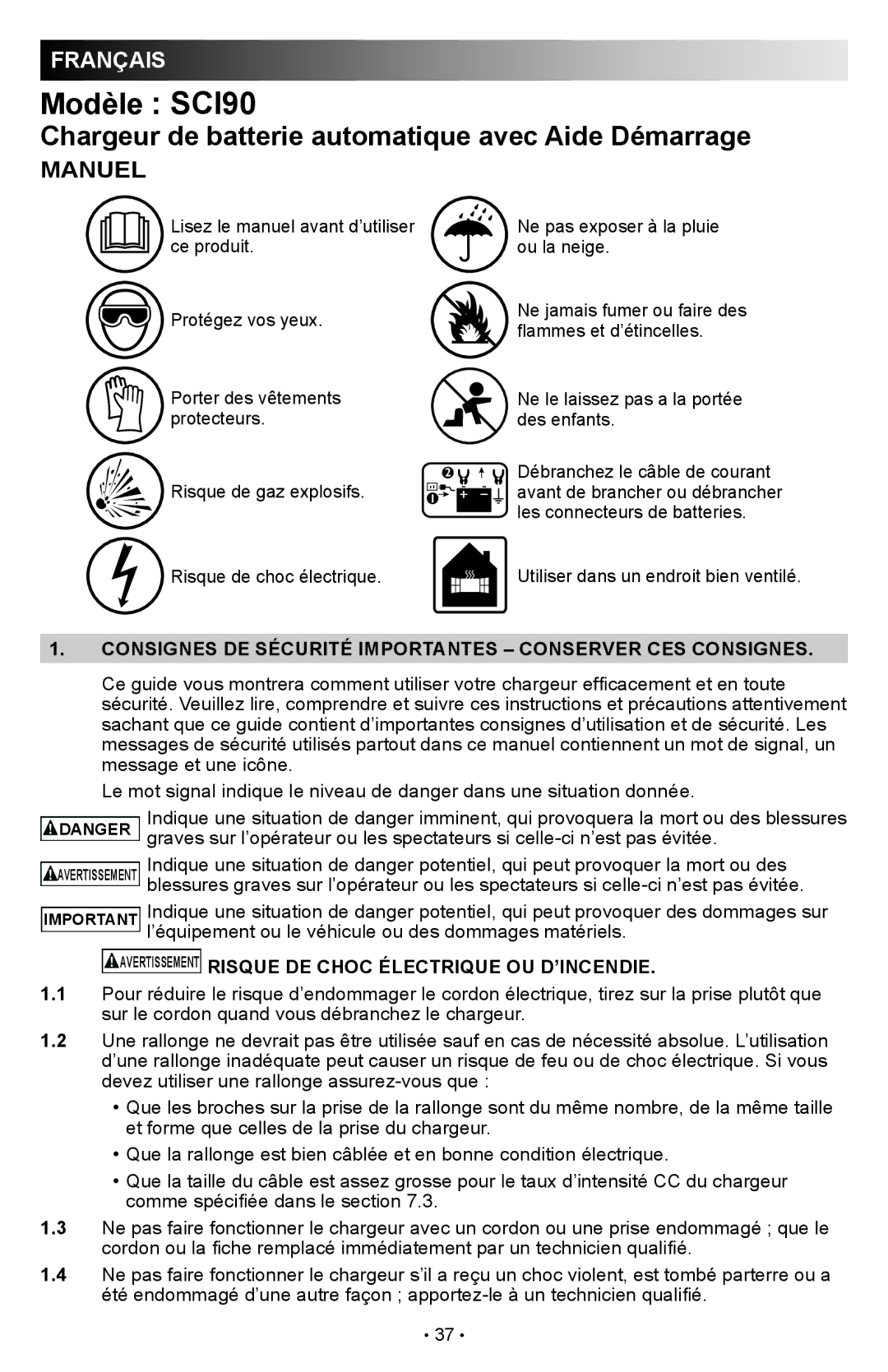 Schumacher SCI90 owner manual Consignes DE Sécurité Importantes Conserver CES Consignes 