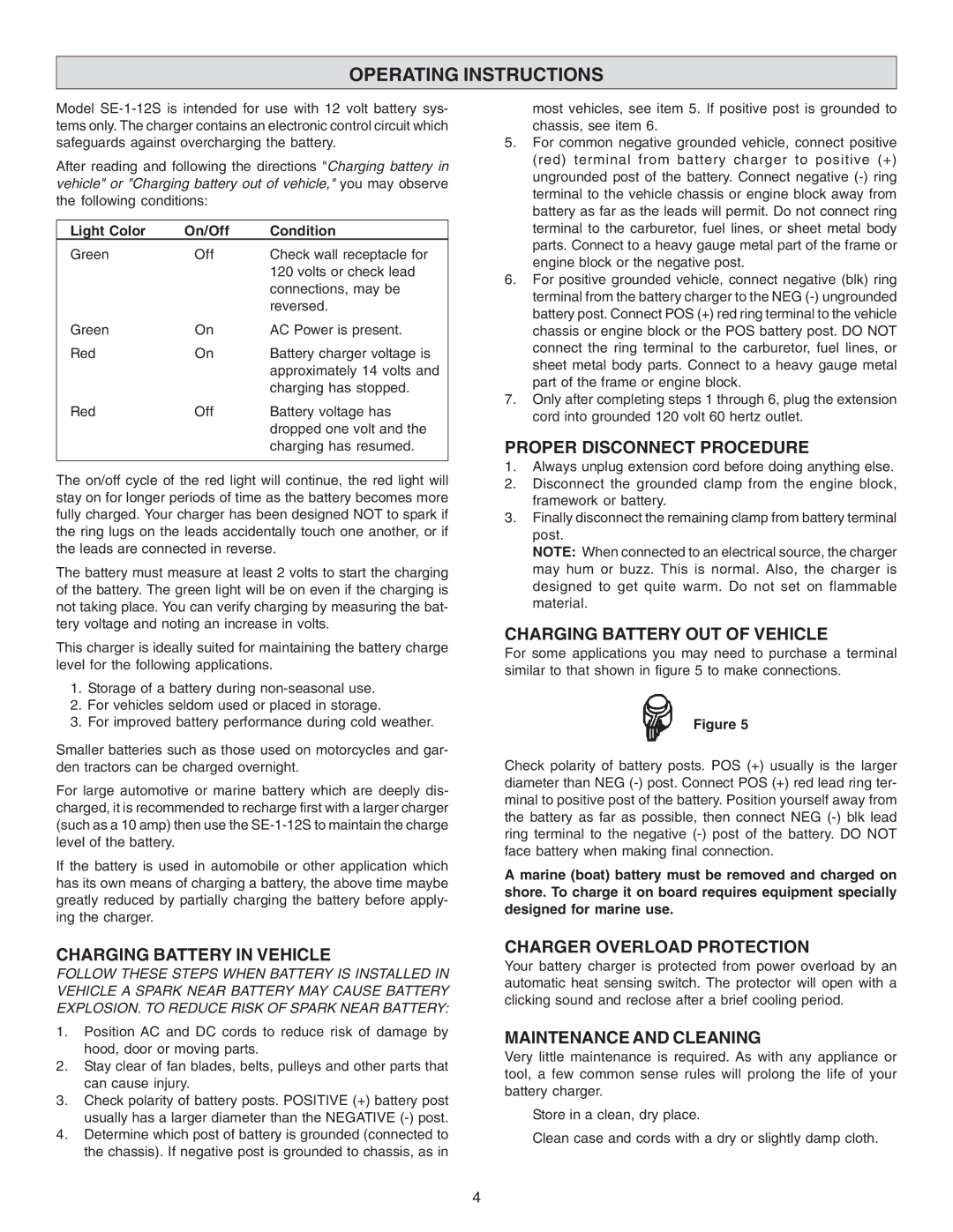 Schumacher SE-1-12S owner manual Operating Instructions, Light Color On/Off Condition 