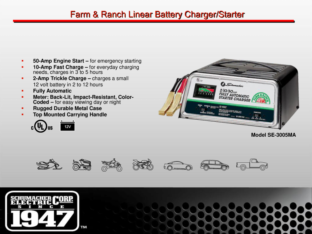 Schumacher SE-1 manual Farm & Ranch Linear Battery Charger/Starter,  2-Amp Trickle Charge charges a small 