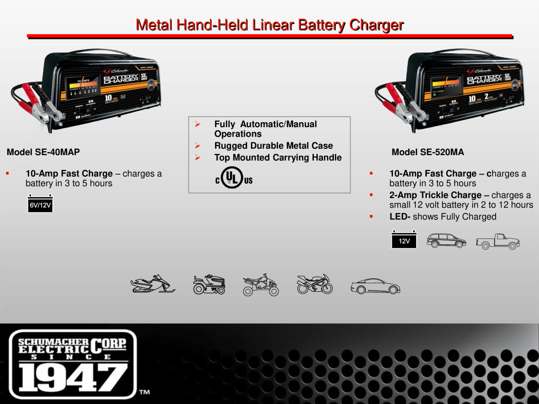 Schumacher SE-1 Metal Hand-Held Linear Battery Charger, Model SE-40MAP,  Top Mounted Carrying Handle, Model SE-520MA 