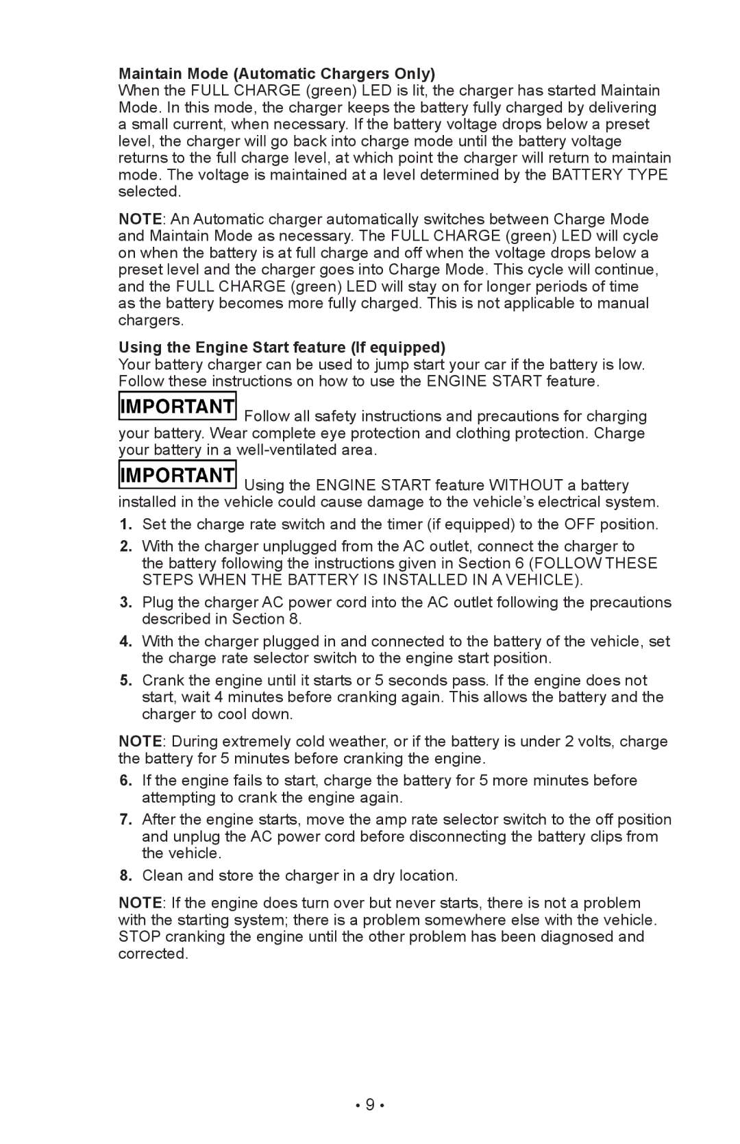 Schumacher SE-1052, SE-1510MA, SE-5212MA Maintain Mode Automatic Chargers Only, Using the Engine Start feature If equipped 