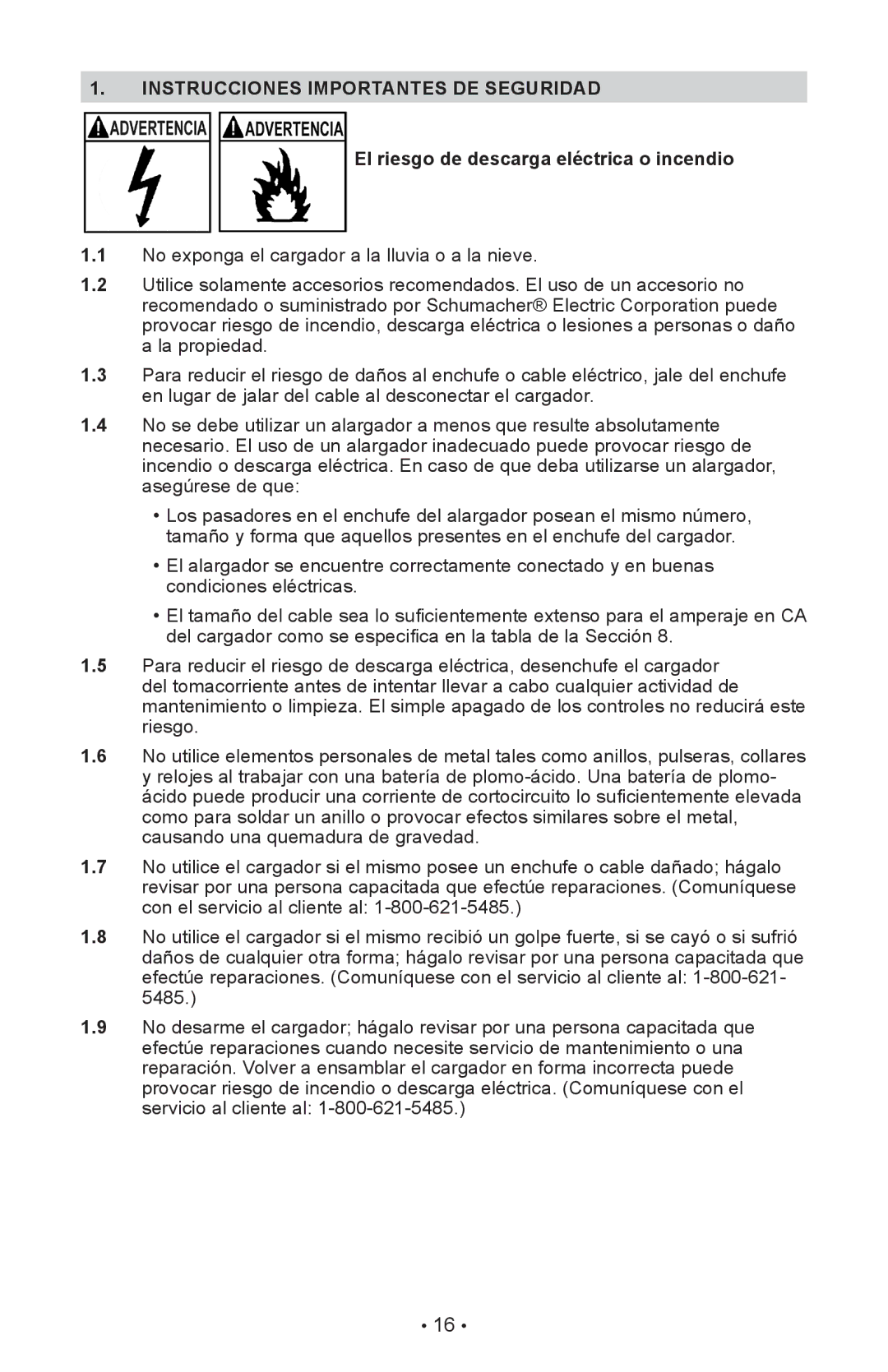 Schumacher SE-5212MA, SE-1510MA, SE-1052 Instrucciones Importantes DE Seguridad, El riesgo de descarga eléctrica o incendio 