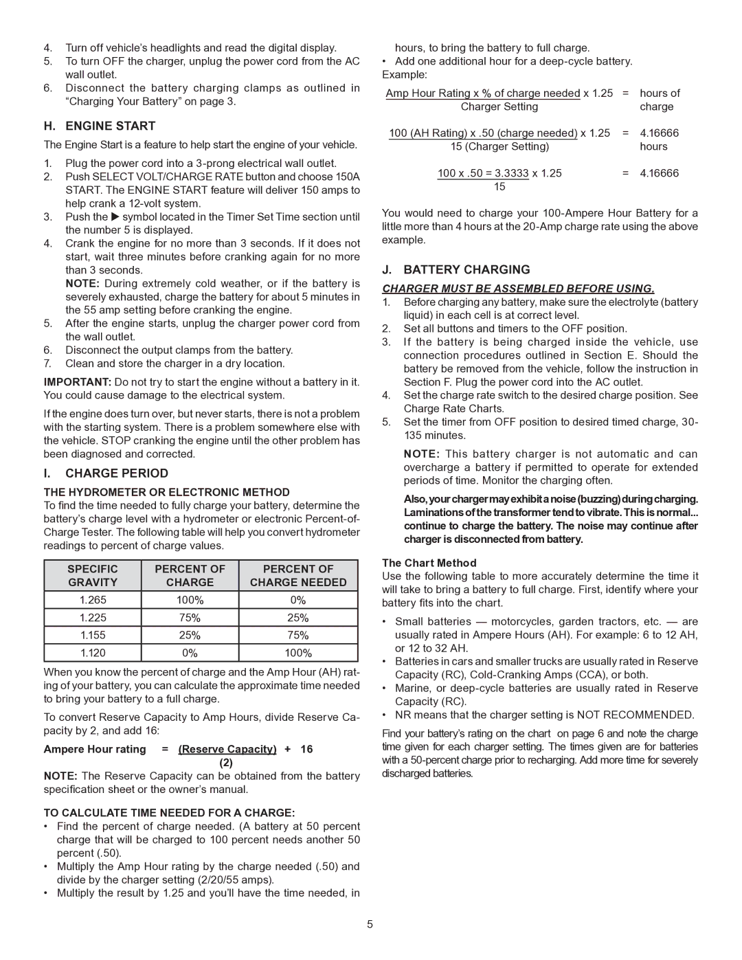 Schumacher SE-1555A owner manual Engine Start, Charge Period, Battery Charging, Hydrometer or Electronic Method 