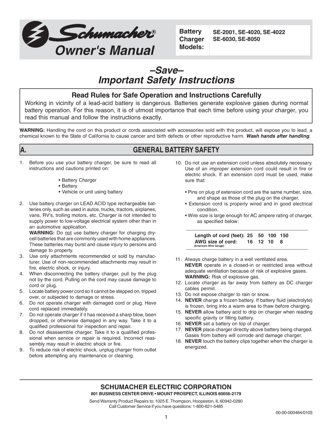 Schumacher SE-4022 SE-6030 owner manual General Battery Safety, 100, Business Center Drive Mount PROSPECT, Illinois 