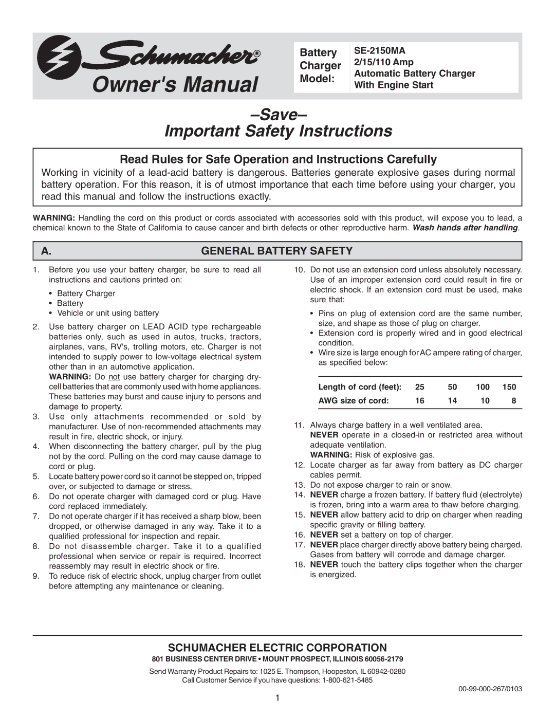 Schumacher SE-2150MA owner manual Schumacher Electric Corporation, General Battery Safety 