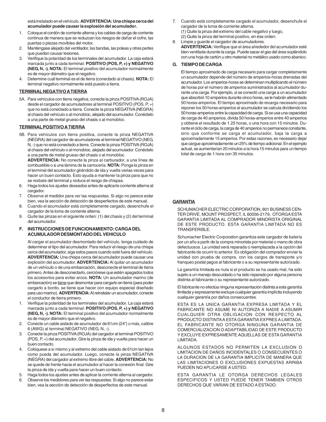 Schumacher SE-3000, SE-2352, SE-2158 Terminal Negativo a Tierra, Terminal Positivo a Tierra, Tiempo DE Carga, Garantia 