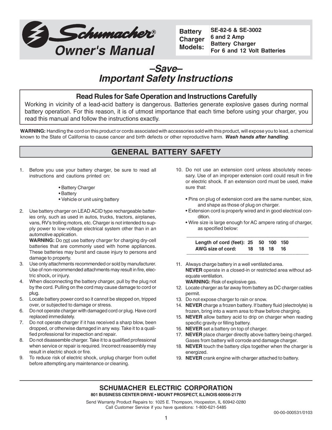 Schumacher SE-3002 owner manual General Battery Safety, Schumacher Electric Corporation, Length of cord feet 