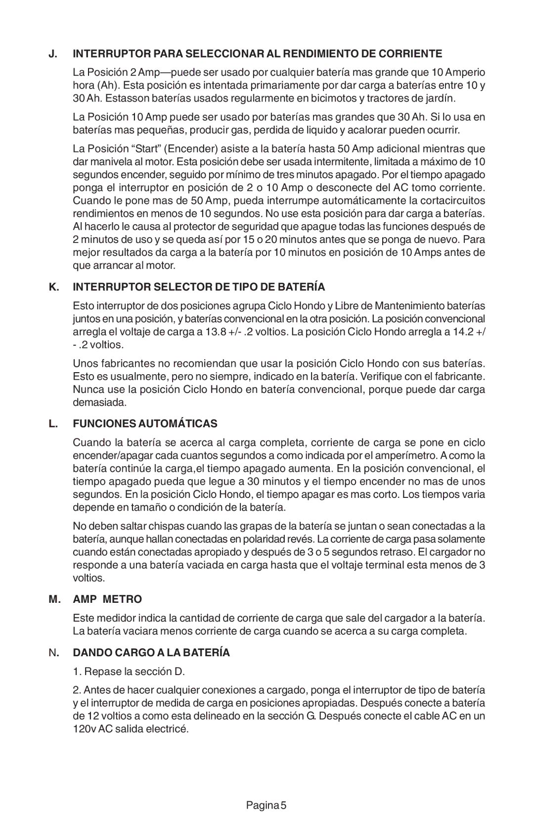 Schumacher SE-1252MA Interruptor Para Seleccionar AL Rendimiento DE Corriente, Interruptor Selector DE Tipo DE Batería 