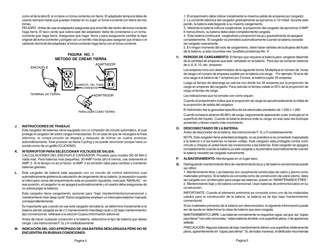 Schumacher SE-40MAP, SE-3004, SE-50-MA-2 J. Instrucciones De Trabajo, K. Interruptor Para Seleccionar Voltajes De Salida 