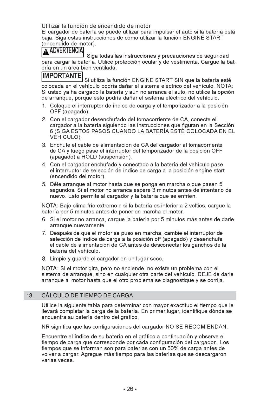 Schumacher SE-4225 owner manual Utilizar la función de encendido de motor, 13. Cálculo DE Tiempo DE Carga 