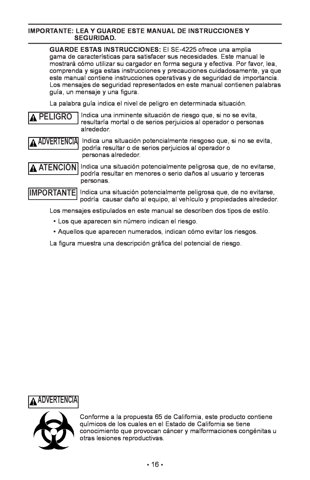 Schumacher SE-4225 owner manual Advertencia, Peligro, Importante Lea Y Guarde Este Manual De Instrucciones Y Seguridad 