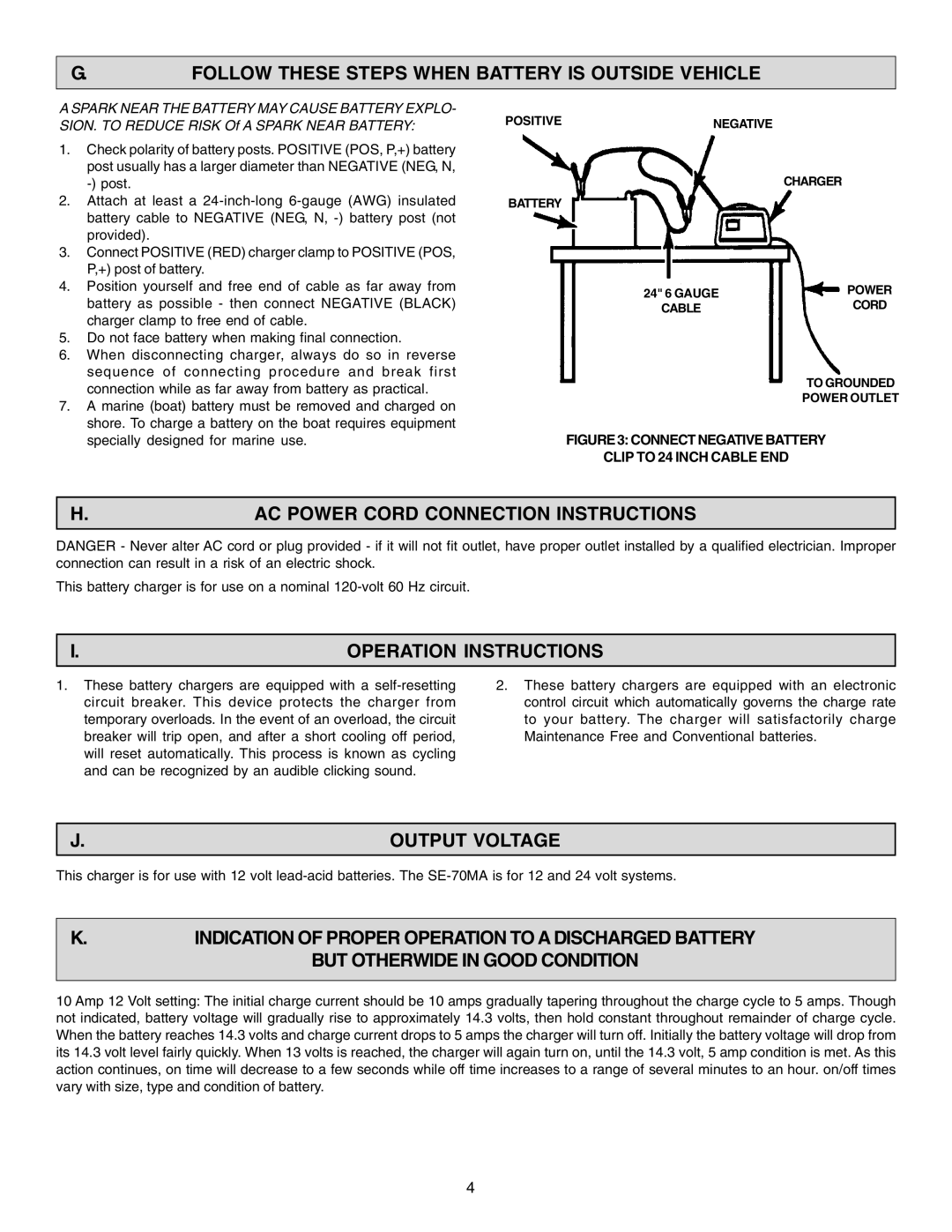 Schumacher SE-70MA owner manual Follow These Steps When Battery is Outside Vehicle, AC Power Cord Connection Instructions 