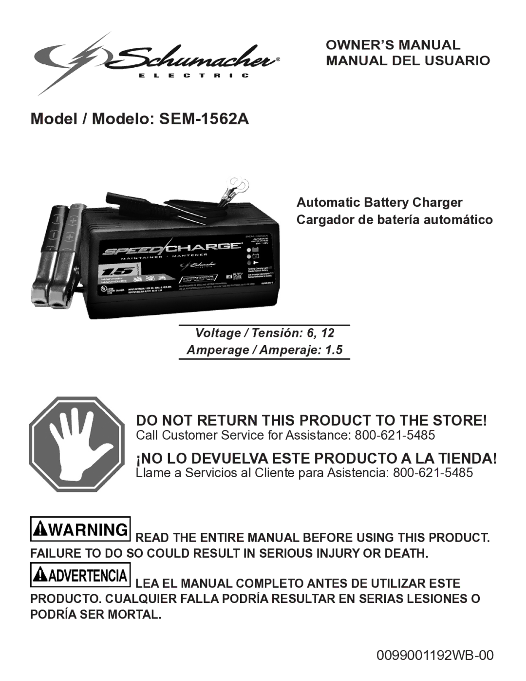 Schumacher SEM-1562A owner manual Do not Return this Product to the Store, ¡NO LO Devuelva este producto a LA Tienda 