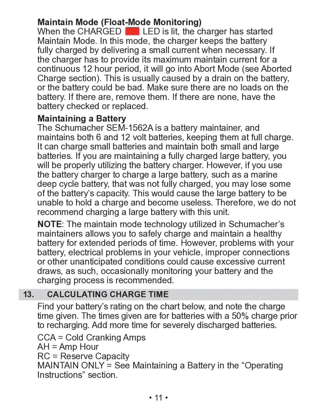 Schumacher SEM-1562A owner manual Maintain Mode Float-Mode Monitoring, Maintaining a Battery, Calculating Charge Time 