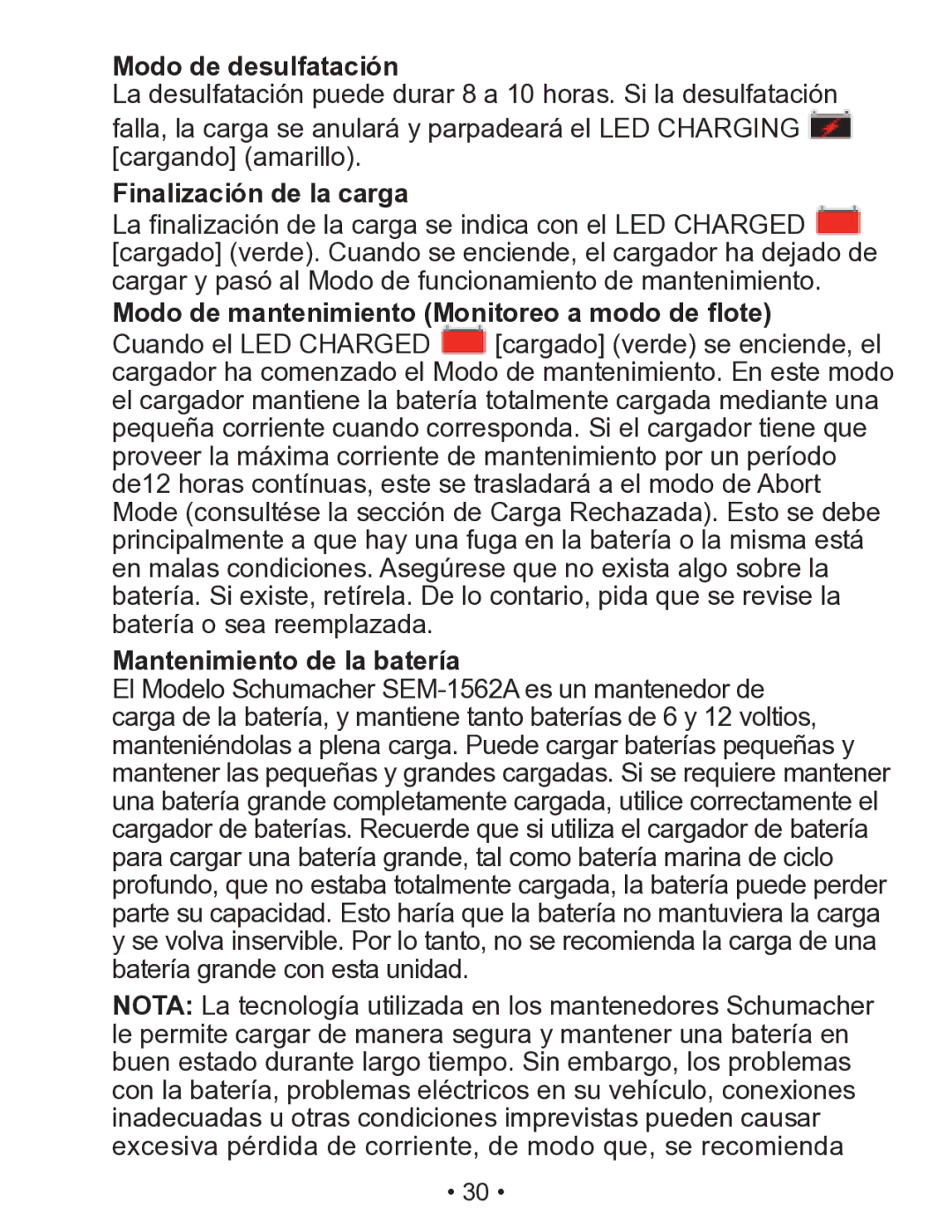 Schumacher SEM-1562A Modo de desulfatación, Finalización de la carga, Modo de mantenimiento Monitoreo a modo de flote 