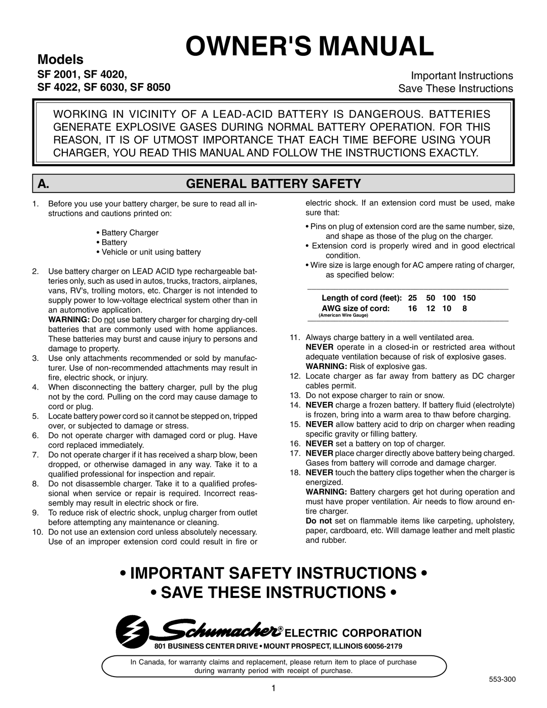 Schumacher SF 4020 owner manual General Battery Safety, Electric Corporation, Length of cord feet, AWG size of cord 