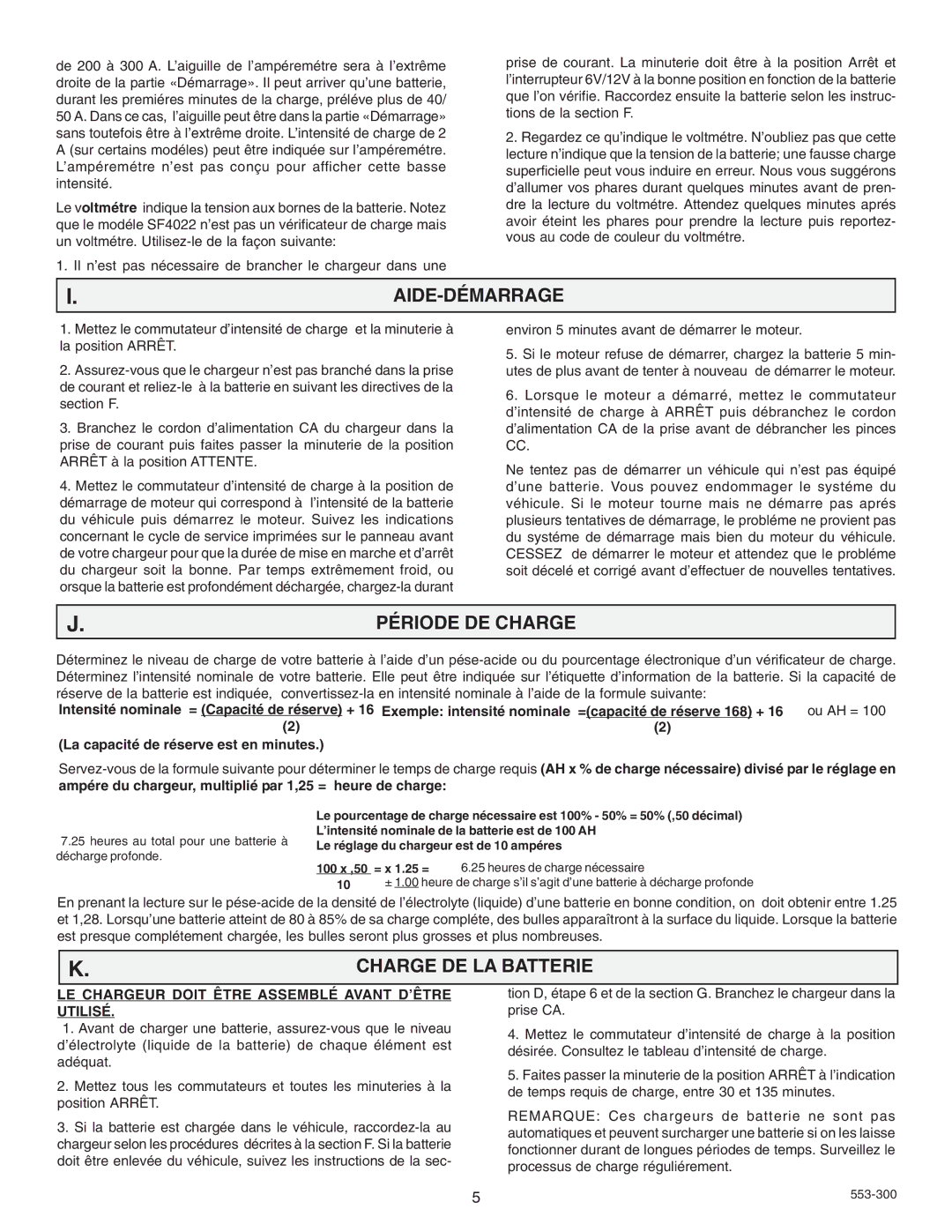 Schumacher SF 4020, SF 6030, SF 4022, SF 2001 owner manual Aide-Démarrage, Période DE Charge, Charge DE LA Batterie 