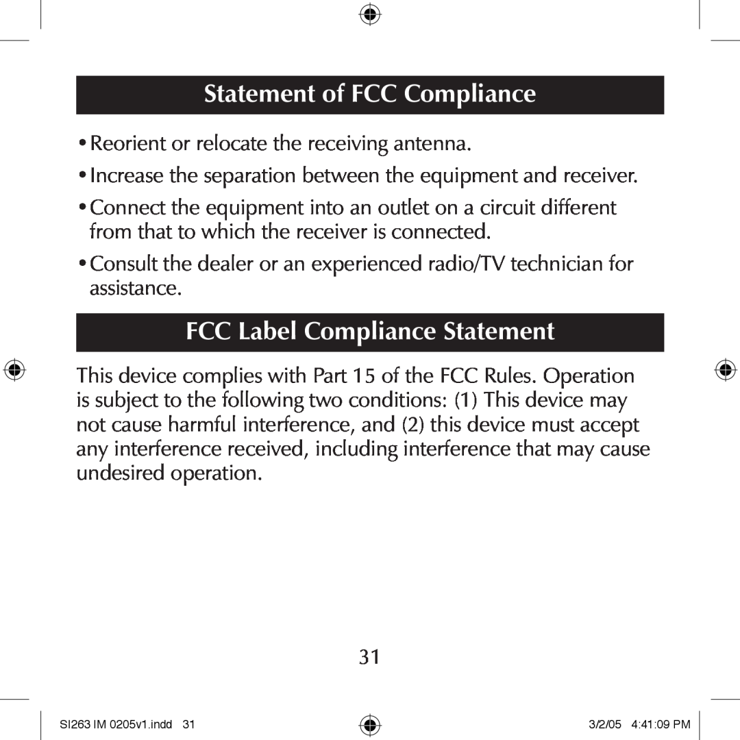 Schumacher SI263 FCC Label Compliance Statement, Statement of FCC Compliance, Reorient or relocate the receiving antenna 