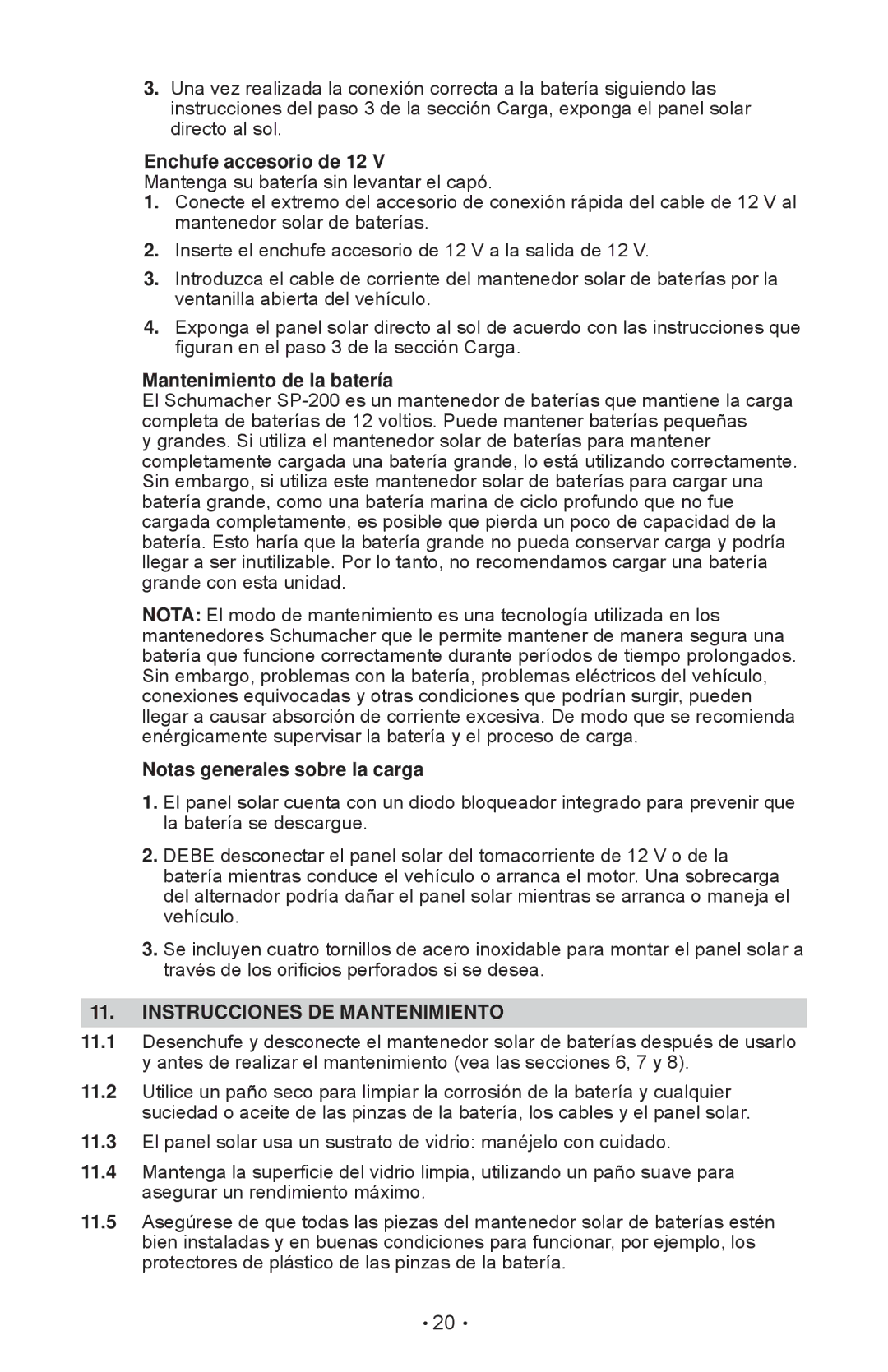 Schumacher SP-200 owner manual Enchufe accesorio de 12, Mantenimiento de la batería, Notas generales sobre la carga 