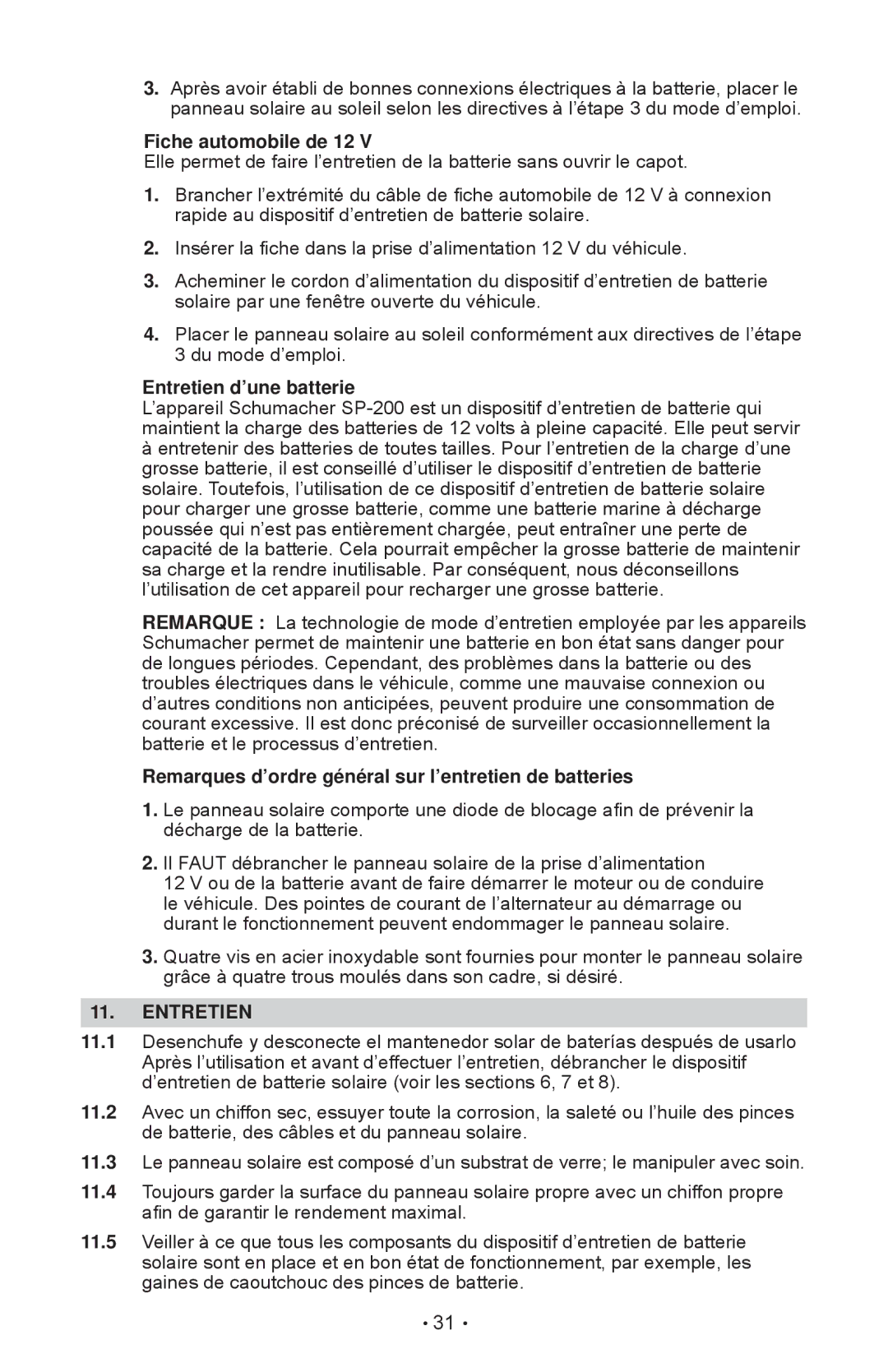 Schumacher SP-200 Fiche automobile de 12, Entretien d’une batterie, Remarques d’ordre général sur l’entretien de batteries 