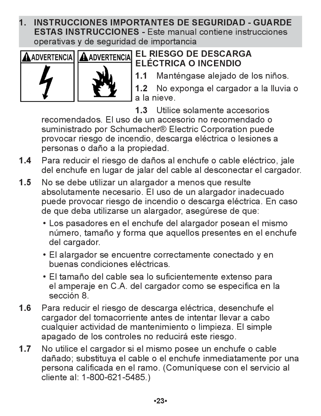 Schumacher SP1 owner manual EL Riesgo DE Descarga Eléctrica O Incendio 