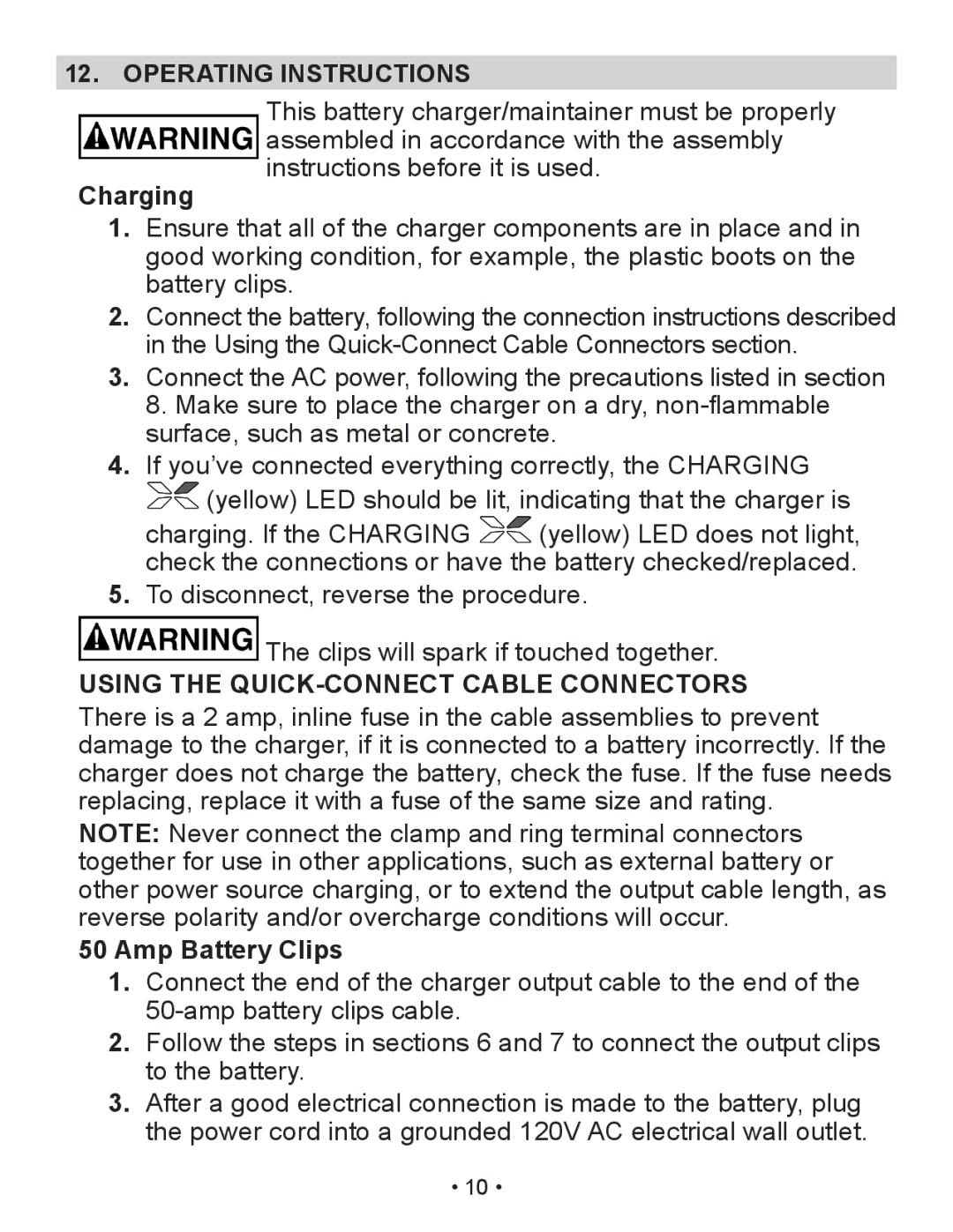 Schumacher SP2 owner manual Operating Instructions, Charging, Using the QUICK-CONNECT Cable Connectors, Amp Battery Clips 